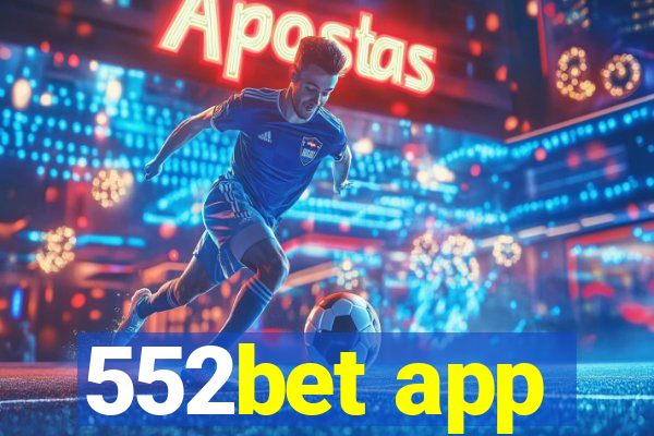 552bet app